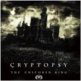 Cryptopsy - The Unspoken King